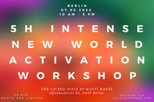 Load image into Gallery viewer, 5h intense New World Activation Workshop
