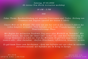 5h intense New World Activation Workshop